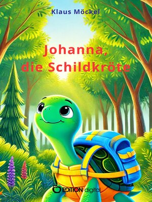 cover image of Johanna, die Schildkröte